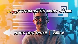Boostez Vos Vid&eacute;os YouTube Depuis Twitch! 🚀 Part 2 | Astuces et Strat&eacute;gies 🎮✨