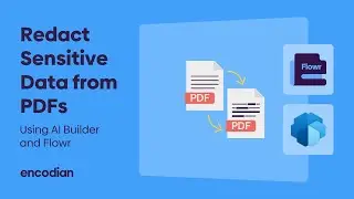 Redact Sensitive Data from PDFs | Microsoft Power Automate's AI Builder and Encodian Flowr