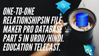 One-to-one relationships in filmaker database Part #5 In Urdu/Hindi