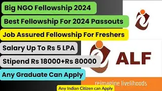 Access Livelihood Fellowship | NGO Fellowship | Fellowship 2024 | NGO | Salary 5 LPA