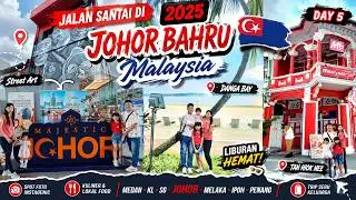 Jalan Ke RF Mall, JB City Square, Tan Hiok Nee, Wong Afok dan Danga Bay Johor 2025, day 5