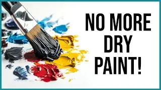 7 Tips to Keep Acrylic Paints Wet for Longer | Stop Acrylics from Drying Out