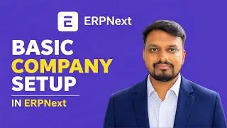 ERPNext V16 Basic Company Setup | Full Tutorial