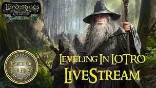 LOTRO Leveling Lore Master - Voice Overs - High Level Content 140+ | [🔴Livestream ] [1440p 2k]