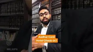 Aadhar Card & Hotel Check-in?#shorts #shortsvideo