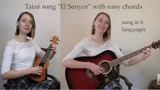 Taiz&eacute; song played on guitar+ukulele - In the Lord/El Senyor with easy chords