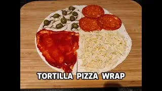 The Best Tortilla Pizza Wrap | Tik Tok Tortilla Fold | Easy & Tasty Tortilla| Homemade Food by Tania