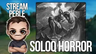 SoloQ HORROR gegen Kayle | LoL Streamperle