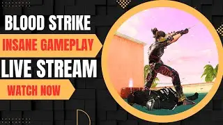 🔥 INSANE Blood Strike LIVE | Zero Main | Non-Stop Action!