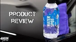 Gyeon water spot remover demo & review at the detailer’s lab