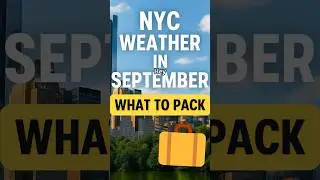 NYC Weather In September: What To Pack!