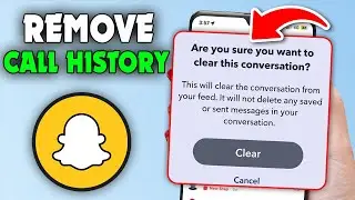 How to Clear Call History in Snapchat (2026)