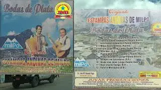CONJUNTO ESTAMPAS ANDINAS DE MILPO /Tema: Beso Traicionero /Autor Gaudencio Puente R. Música Cerreña