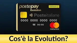 Cos'&egrave; la Postepay Evolution