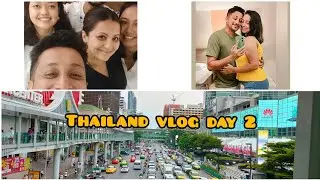 Thailand Vlog day 2. Full utpaat ft @nishitagoswami101.