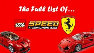 The Full List of Lego Speed Champions Ferraris