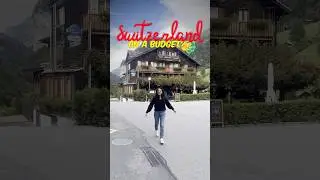 Switzerland Total Budget | Total Expenses of Switzerland | Best time to go Switzerland | Swiss Train