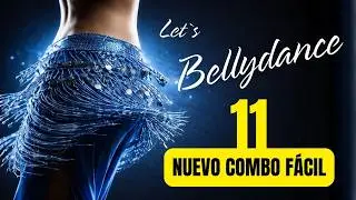 BELLYDANCE💃 pasos para coreografía fácil - Combinaciones danza árabe, danza del vientre 🡺COMBO 11🡸