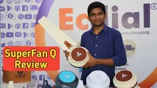 superfan Q review in Tamil | Ecdial Nandhakumar | BLDC fan in Tamil |solar fan| 5 STAR  RATING FAN