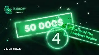 DOTA 2 Турнир Tug of War: Radiant | WePlay! Esports | 50K $ | ДЕНЬ #4