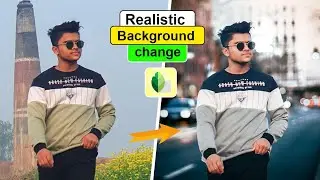 Realistic background change photo editing || Snapseed photo editing tutorial 2023 bangla.