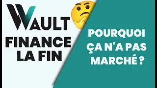 Wault Finance la FIN. Comprendre comment un DEX peut mourir