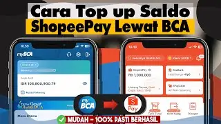 ✅ Kehabisan Saldo Shopeepay, Gini Cara Top up Saldo ShopeePay Lewat BCA