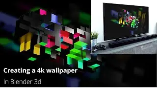 Creating a 4k wallpaper in blender 3d.