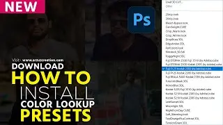 Photoshop Tutorial: How to Install Color Lookup Presets in Photoshop #3DLuts