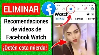 Cómo restablecer las recomendaciones de videos de Facebook |Eliminar sugerencias para ti en Facebook