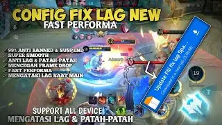 SUPER FAST PERFORMA 🔥 | FILE FIX LAG NEW ❗ | MLBB NEW PACT 🔧