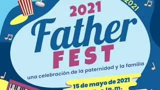 Ready for FatherFest 2021!