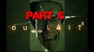 Let's Play - Outlast 2 Part 6