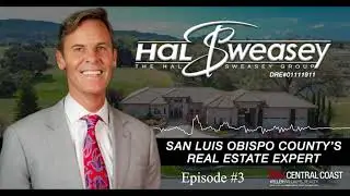 SLO County Real Estate Podcast Episode #3.