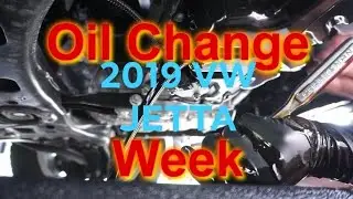 Oil Change Week! 2019 VW Jetta