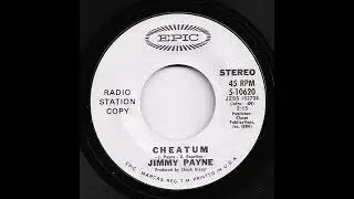 Jimmy Payne - Cheatum