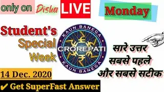 KBC Live 14 December 2020 , Get superfast answers during the  whole Student's Special Week.
