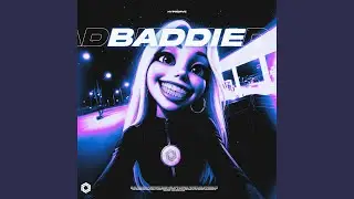 Baddie