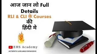 आओ जानते है CLI & RLI's के Courses  Fees & Eligibility Criteria हिंदी मे