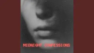 Midnight Confessions
