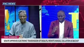 Kassim Afegbua Speaks On Issues Around Electronic Transmission of Election Results