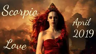 Scorpio Love April 2019 - You opened your heart to the wrong person, it wasn't you it was them...