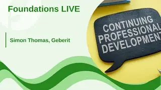 Foundations LIVE CPD Opportunities 2025: Simon Thomas