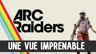 ARC Raiders Qu&ecirc;te : Avec vue - Guide Fr
