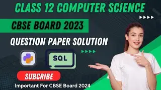 class 12 computer science paper 2023 solution | CBSE Board 2023