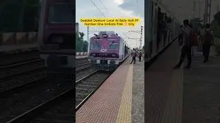 Sealdah Dankuni Local At Bally Halt PF Number One Kolkata Pink 🩷 City #vairlshort