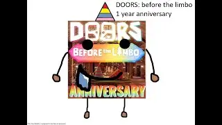 Doors: Before The Limbo Is Now 1 YEAR OLD! (Roblox DBTL Anniversary Update)