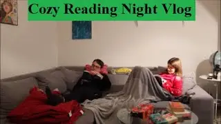 Cozy Reading Night Vlog (Vlogmas Day 5)