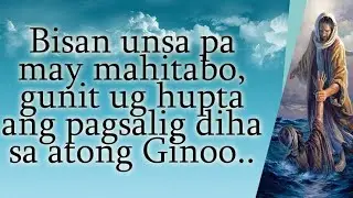 The Challenge Of God And His Promise || VISAYAN: Ang Hagit Sa Ginoo Ug Ang Iyang Saad || DAILYLIFE