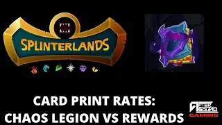 CARD PRINT RATES: CHAOS LEGION VS REWARDS